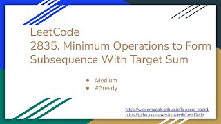 【每日一题】LeetCode 2835. Minimum Operations to Form Subsequence With Target Sum