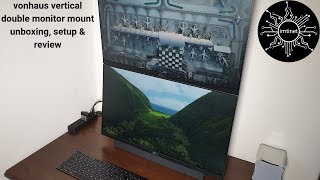 VonHaus Vertical Double Monitor Mount Unboxing, Setup \u0026 Review