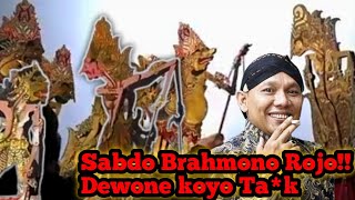 Sabdo Brahmono Rojo!! Janji Dewone koyo ta*k// ki seno nugroho