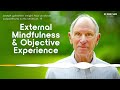 on the nature of mindfulness joseph goldstein s satipatthana sutta series pt.14 insight hour 217