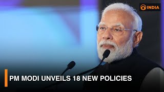 PM Modi unveils 18 new policies | DD India