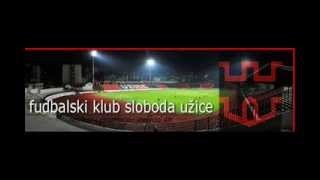 FK Sloboda Uzice Nova Himna