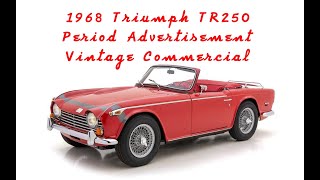 1968 Triumph TR250,  Period Advertisement, Vintage Commercial, 1968