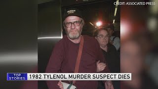 Report: Main suspect in 1982 Tylenol murders found dead