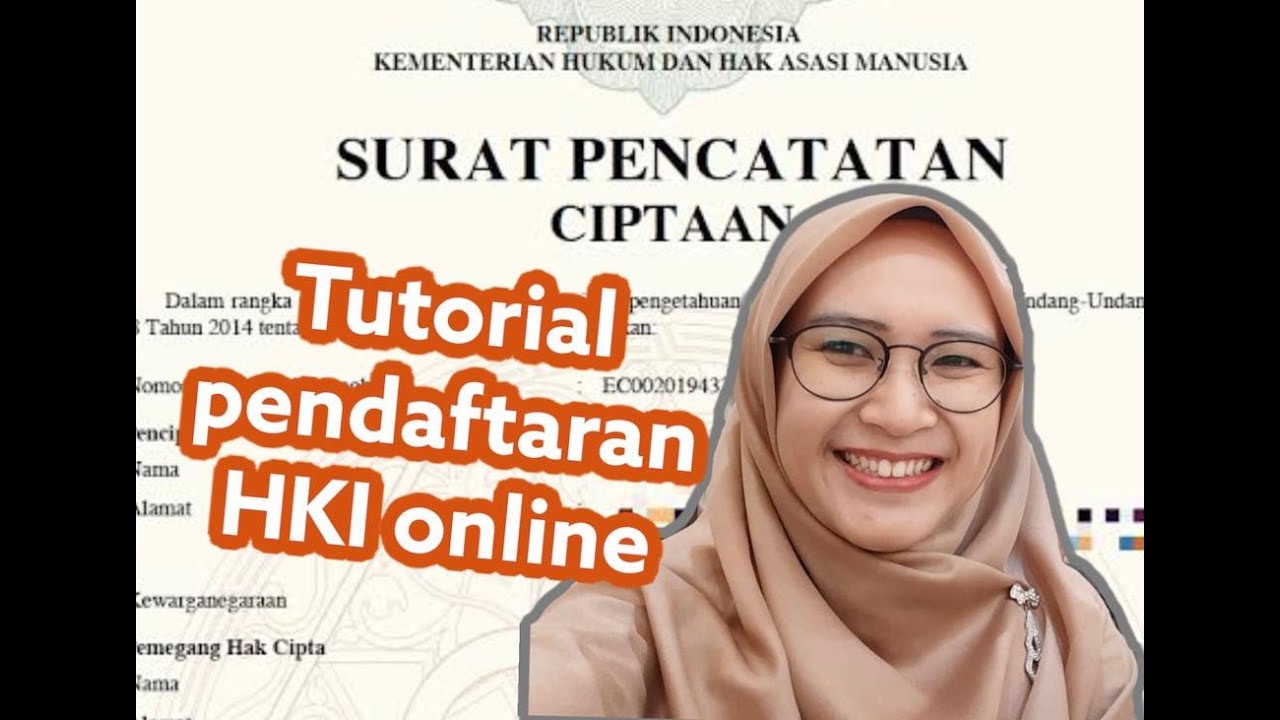 TUTORIAL MUDAH MENDAFTAR HAK KEKAYAAN INTELEKTUAL (HKI) ONLINE - YouTube