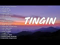 Cup of Joe Janine Teñoso - Tingin | Best Of OPM Acoustic Love Songs 2023 Playlist