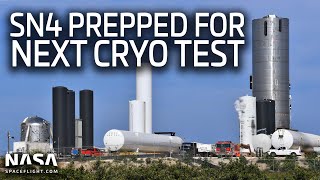 SpaceX Boca Chica - Starship SN4 prepares for next cryo test