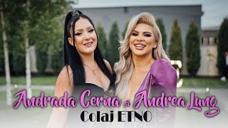 Andrada Cerna și Andrea Lung - Colaj ETNO