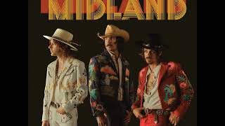 Midland - Drinkin' Problem