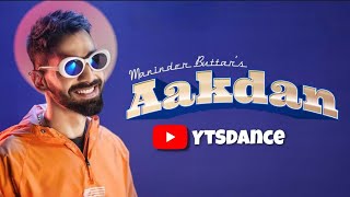 AAKDAN (Dance Status) Maninder Buttar | Babbu, MixSingh | JUGNI | New Punjabi Songs 2021 |Love Songs