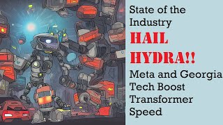 State of the Industry: Hydra Attention for 197x boost in transformer speed