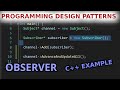 The Observer Pattern - Programming Design Patterns - Ep 13 - C++ Coding - Must Know