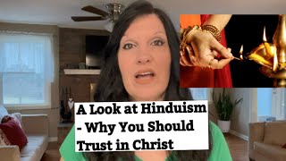 Maha Kumbh Mela: A Look at Hinduism \u0026 Why You Should Trust in Christ