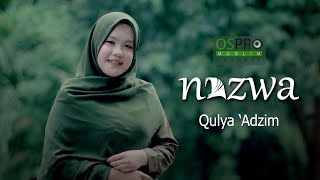 Qulya ' Adzim - Nazwa Maulidia (Official Music Video)