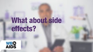 #AskTheHIVDoc: What about side effects?