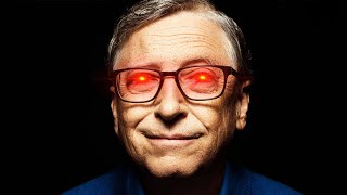 Uncovering Bill Gates' SHOCKING Dark Side...
