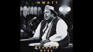 Aaj Jao Na Bechain Kar Ke Mujhe - Ustad Nusrat Fateh Ali Khan (NFAK) | M Watt remix