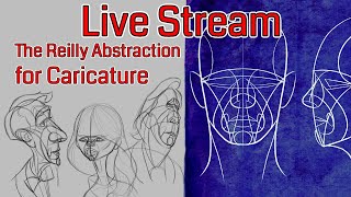 Live Stream - The Reilly Abstraction in Caricature