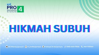 HIKMAH SUBUH 