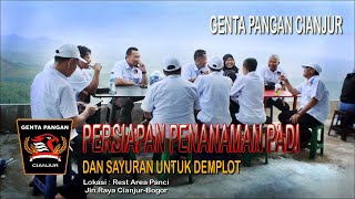 RAPAT PERSIAPAN PENANAMAN PADI DAN SAYURAN UNTUK DEMPLOT GENTA PANGAN CIANJUR  @GentaPanganCianjur