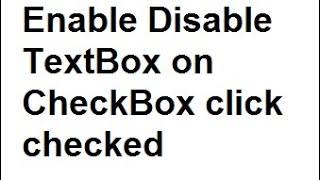 Enable Disable TextBox on CheckBox click checked unchecked using jQuery