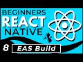 React Native Development Build tutorial with EAS