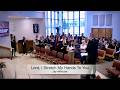 Lord I Stretch My Hands To You - Jay Althouse  I  New Apostolic Church Canada