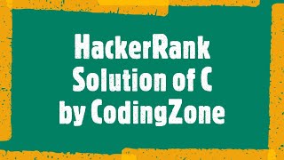 "Hello World!" in C|| HackerRank Solution C Programming||@codingzone