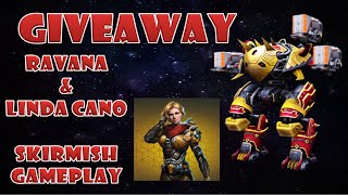 💥Giveaway💥 Shell pilot \u0026 Ravana robot with Skirmish gameplay war robots #WRwinLindaCano