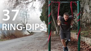 37 Ring Dips [New Personal Best]