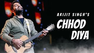 Chhod Diya (Lyrics) - Arijit Singh, Kanika Kapoor | Baazaar |