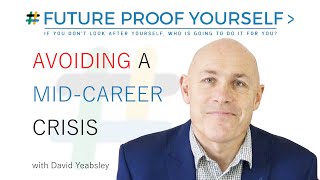 How to Avoid a Mid-Career Crisis - The Journey So Far