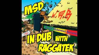 MSD - La nationale "In Dub With Raggatek"