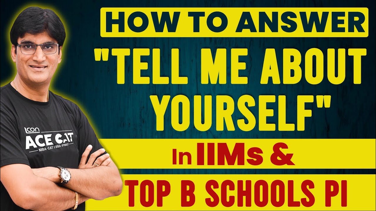 Best Way To Introduce Yourself In Top B-School Interviews | PI ...