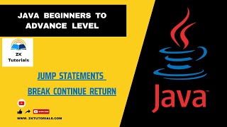 18 Jump Satements Break Continue Return In Java | Java Tutorials For Beginners