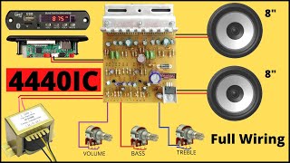 4440 IC Board FullWiring And Sounds Testing // Volume,Bass,Treble Connection  In HINDI.