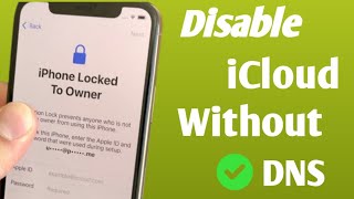 iPhone Locked To Owner & Unlock Every icloud Activation Lock| How To Unlock iCloud Without DNS