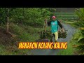 MAKARON KOLANG KALING | JEJAK SI GUNDUL (09/12/21)