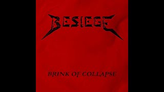 Besiege - Brink of Collapse (EP)