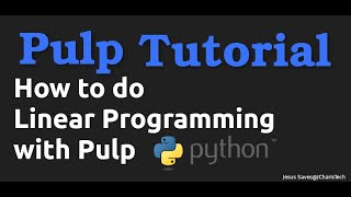 Linear Programming in Python using Pulp