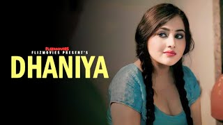 Fliz Movies App Dhaniya Web Series Review I Dhaniya Web Series Actress Name