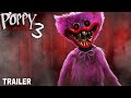 Poppy Playtime Chapter 3 - Final Game Trailer 2023