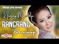 Nining Meida - Rangrang Kamelang (Official Lyric Version)