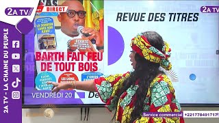 Revue des titres du Vendredi 20 Décembre 2024