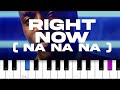 Akon - Right Now (Na Na Na)  (piano tutorial)