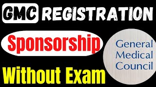 Sponsorship Pathway for GMC Registration| Quickest Way of GMC Registration| No #plab #MRCP #MRCS