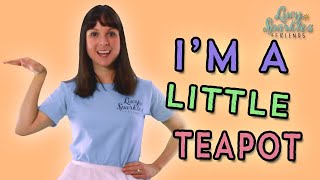 I'm A Little Teapot - Children's Nursery Rhyme (songs for kids)