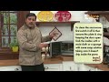 how does microwave oven work how to use a microwave oven gautam mehrishi how se wow tak