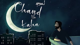 Chand Ne Kaha - JalRaj | Safar | Latest Hindi songs 2021 Original