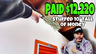 Paid $12,200 for storage stuffed with money